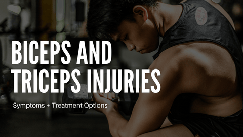 Biceps and Triceps Injury Management