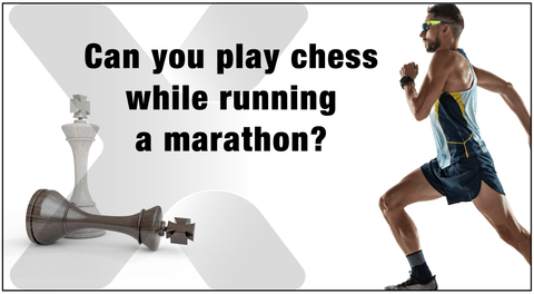 Can you play chess while running a marathon?