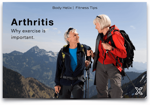 Arthritis - Why exercise matters.