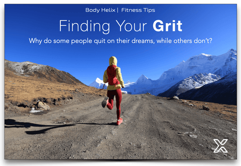 5 Keys To Finding Your Grit