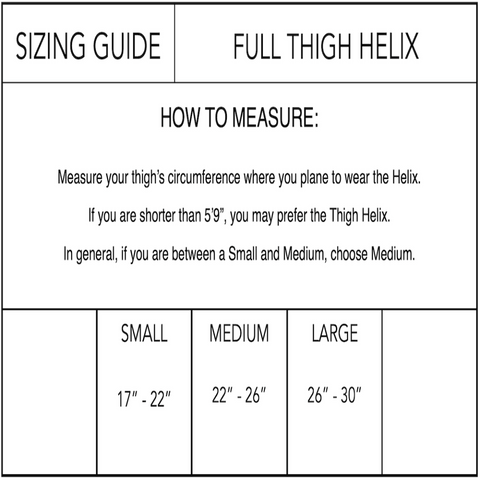 Full Thigh Helix (Long)